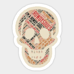 Rowdy Souls Skull Logo BRO Sticker